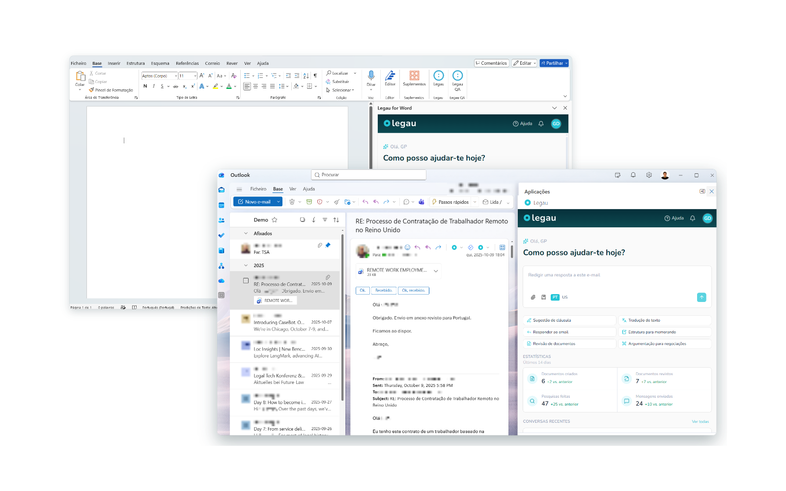A Legau no Word, no Outlook e ligada ao sistema de gestão documental.